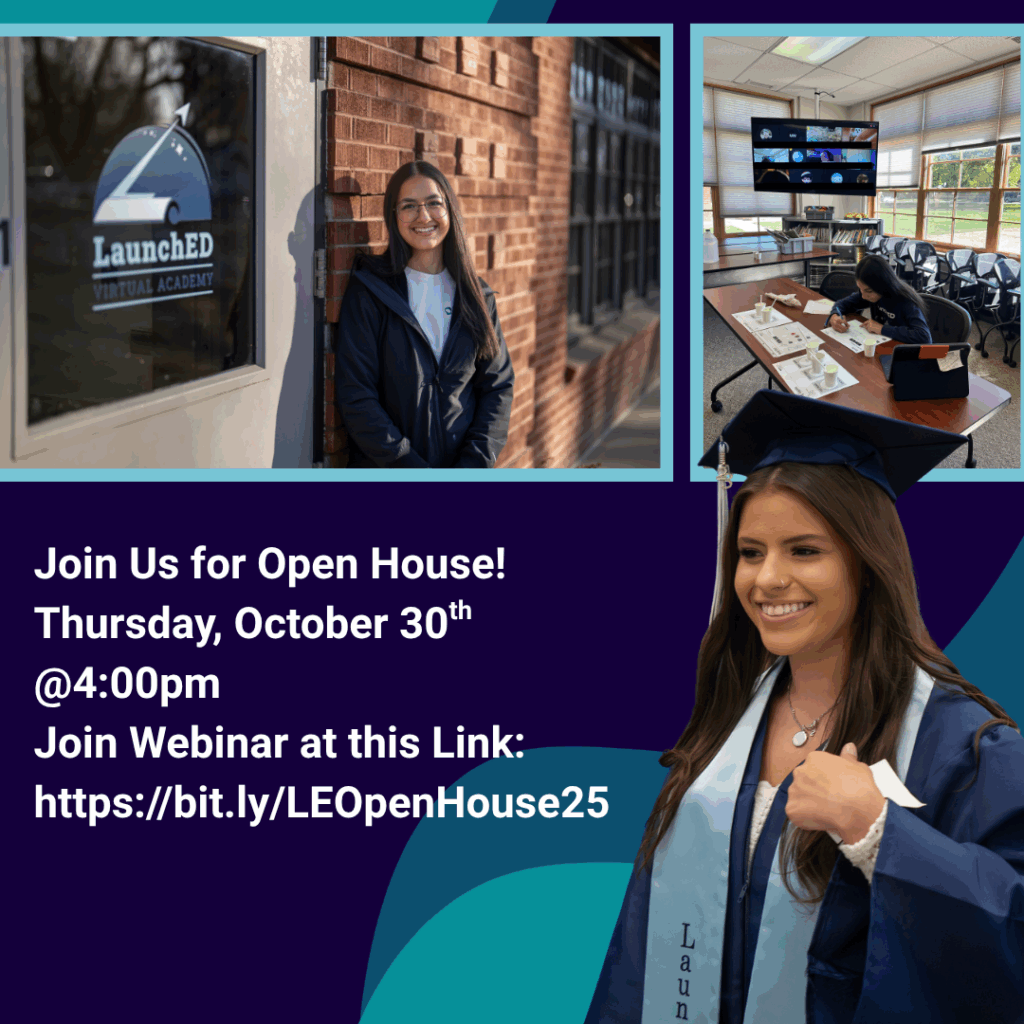 Image promoting an Open House for LaunchED Virtual Academy. Features students and event details, including date and link.