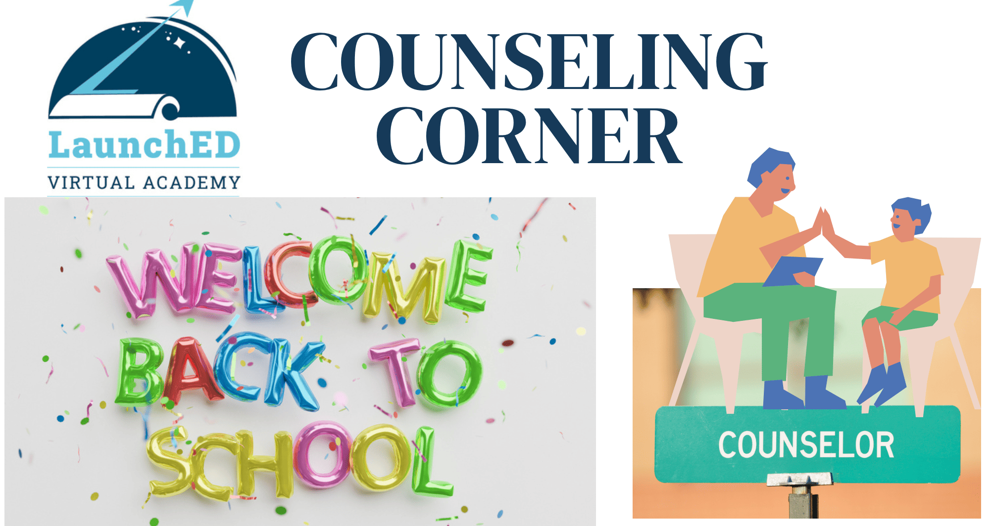 Counseling corner sign with a welcome back to school label and a picture of a student high-fiving an adult.