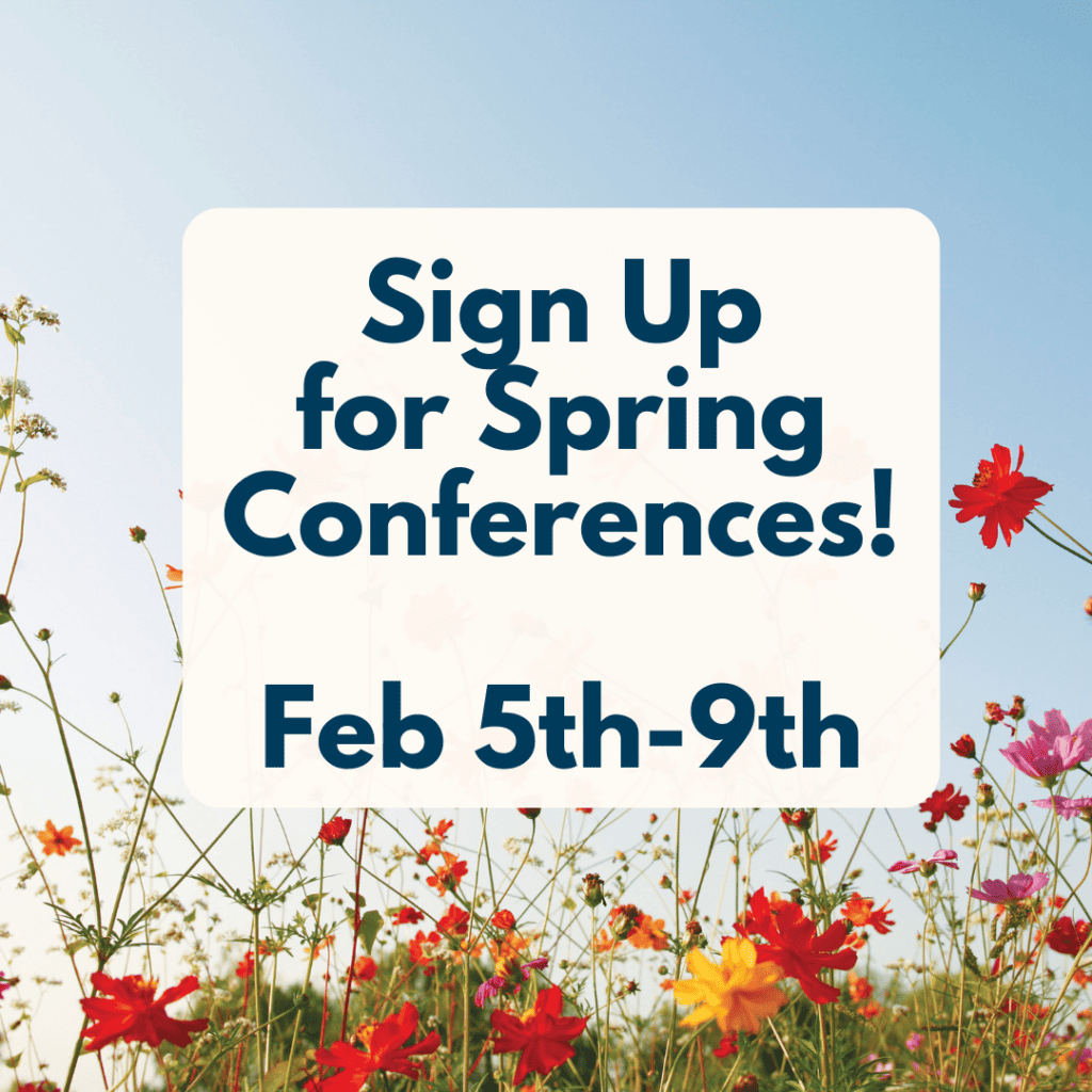 Image with flowers and a banner that says sign up for conferences