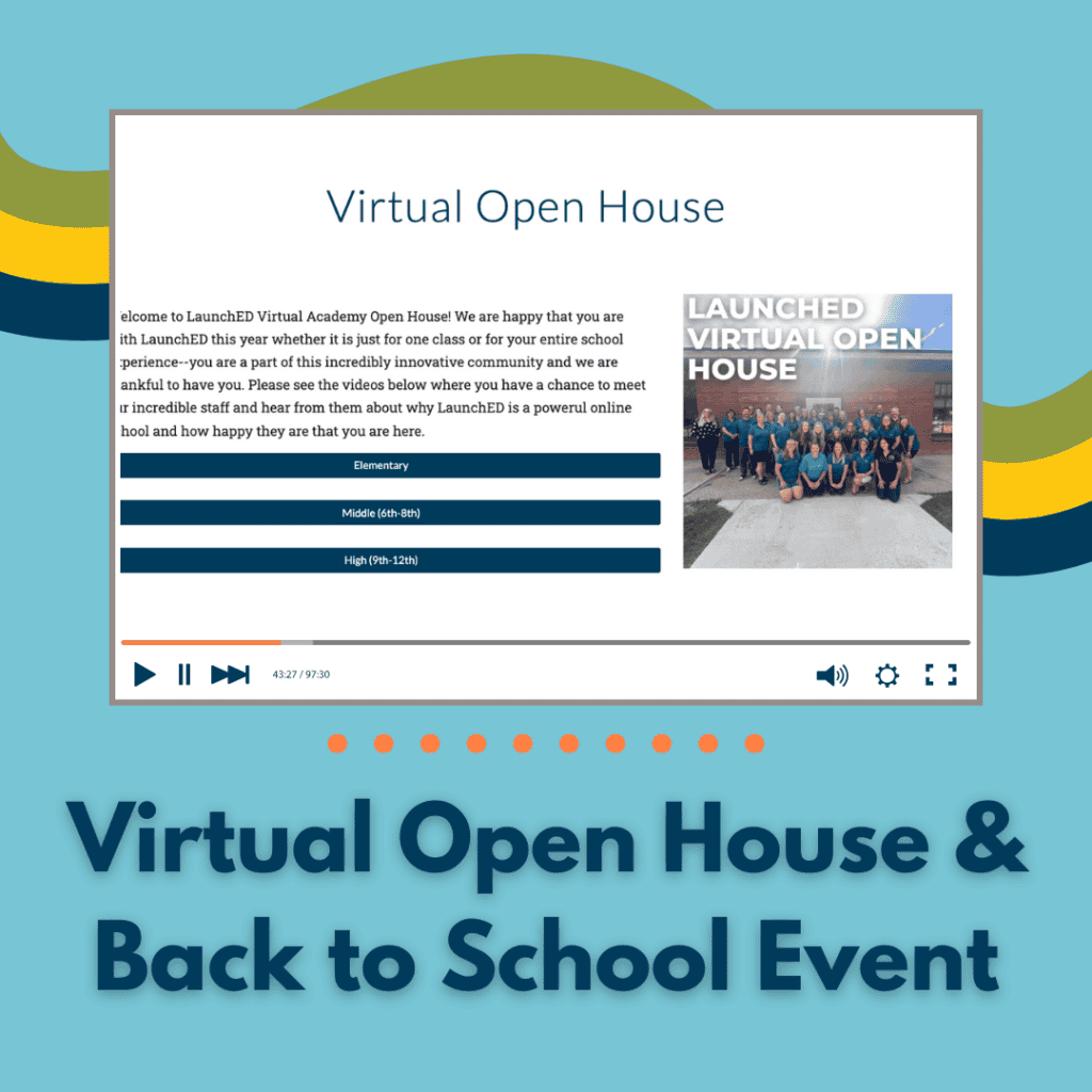 advertisment with image of a video player a screenshot of the open house website and then the words Virtual Open House and Back to School Event