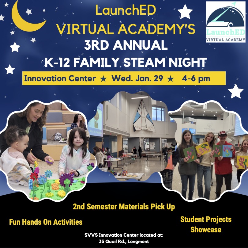 Advertisement for LaunchED Virtual Academy's 3rd Annual K-12 Family STEAM Night on Wed January 29 from 4 to 6 pm. 