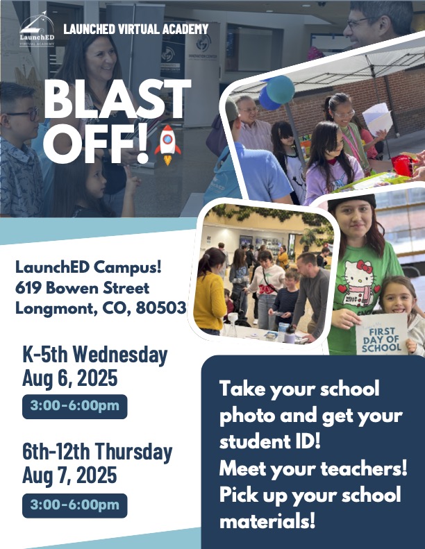 LaunchED Academy event announcement with dates for photo day and teacher meet-up for K-12 students in Longmont, CO.