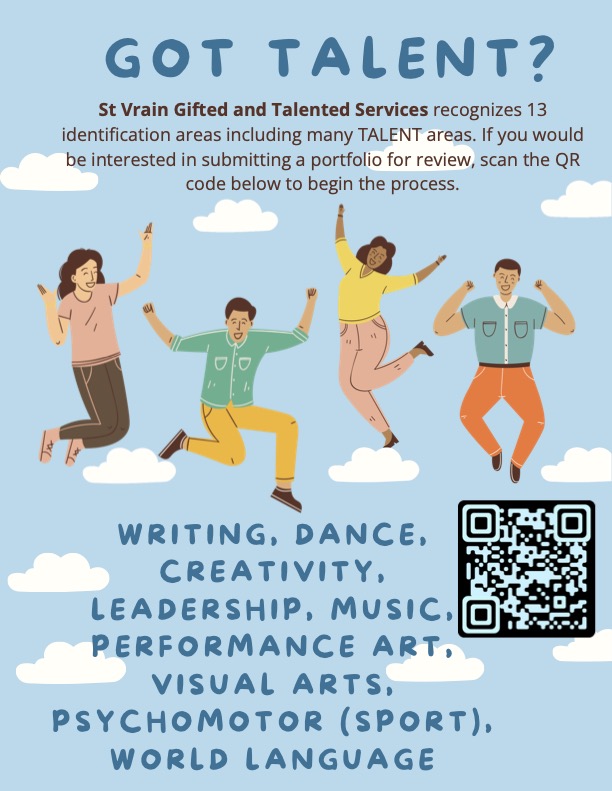A colorful poster promoting talent recognition by St Vrain Gifted Services, featuring diverse individuals celebrating and a QR code.