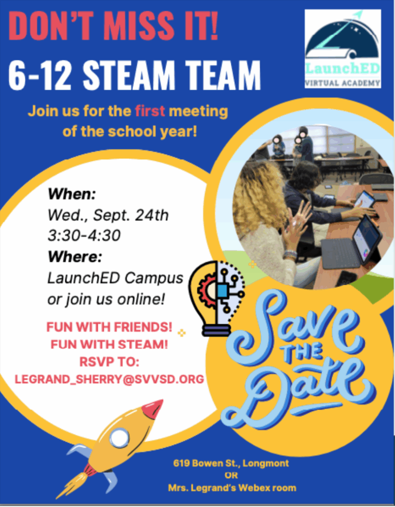 Announcement for a 6-12 STEAM team meeting on Sept. 24, 3:30-4:30 at LaunchED Campus or online. RSVP details included.