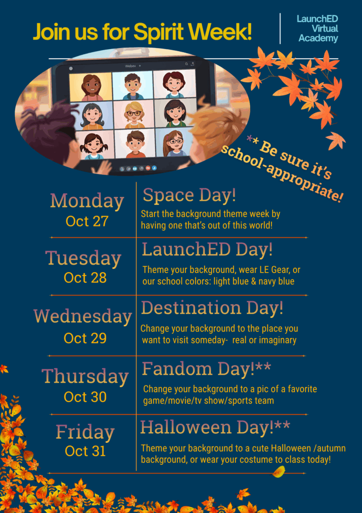 Image of a flyer for Spirit Week with daily themes and activities for students at LaunchED Virtual Academy.