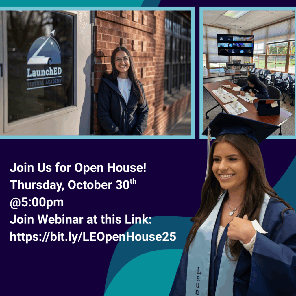 Image shows a smiling student outside LaunchED Virtual Academy, with details about an Open House event on October 30th.