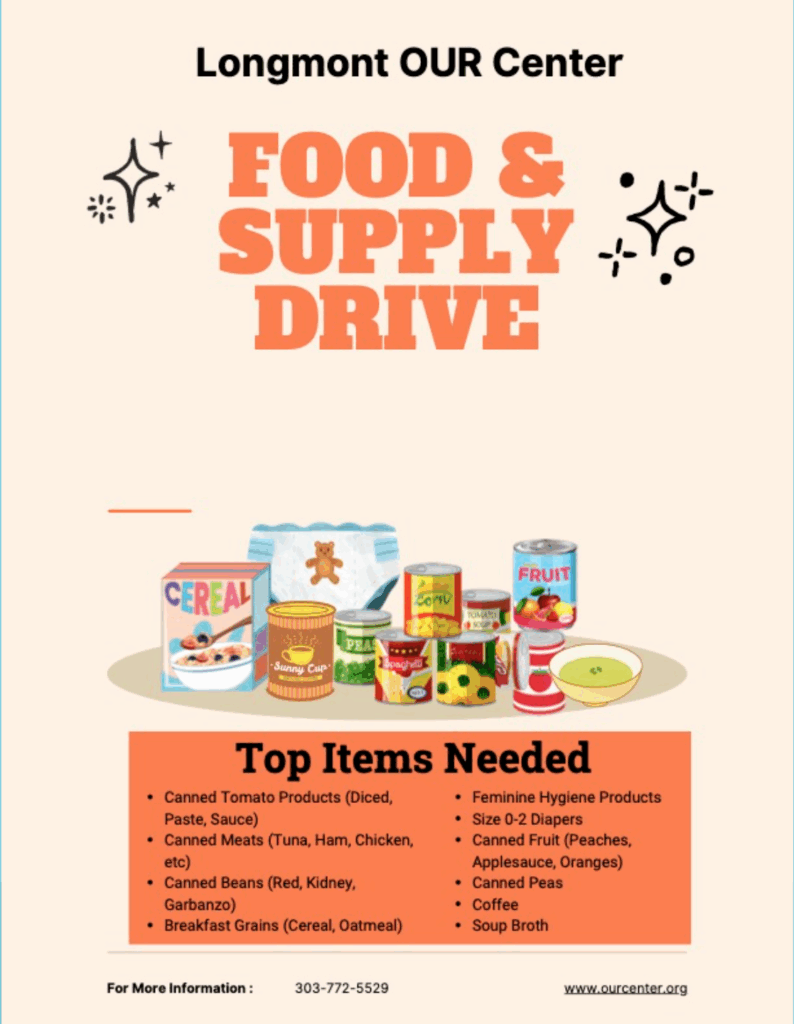 Poster for Longmont OUR Center's Food & Supply Drive listing needed items like canned goods and hygiene products.
